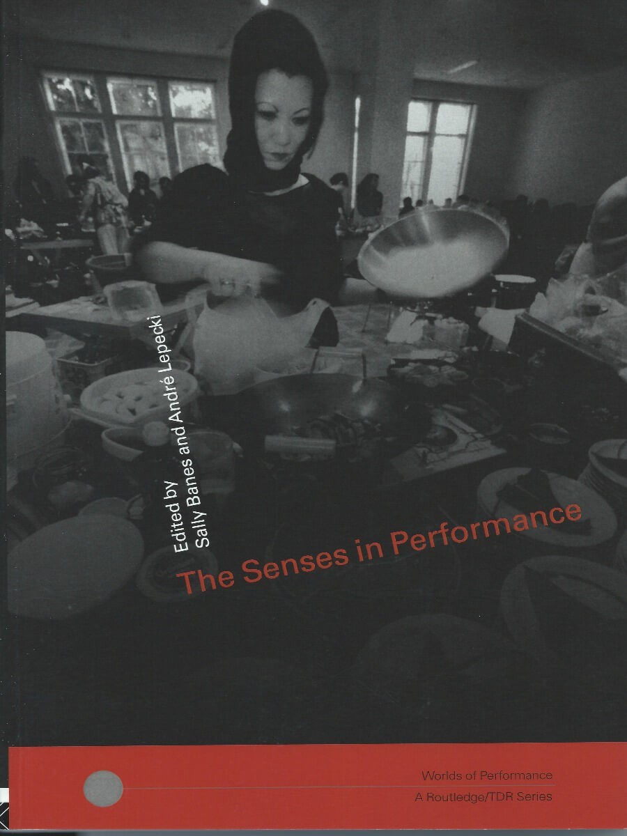 The Senses in Performance