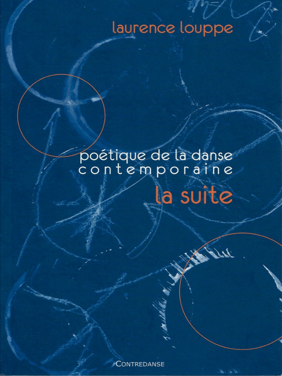 Poétique de la danse contemporaineLa suite