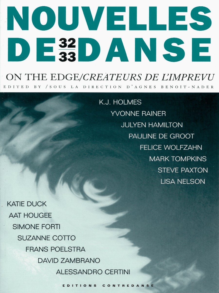 On the Edge/Créateurs de l'Imprévu: collection Nouvelles de Danse 32/33