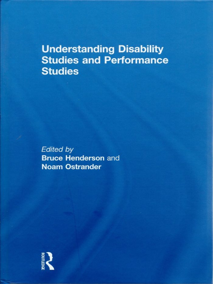 Understanding Disability Studies and Performance Studies