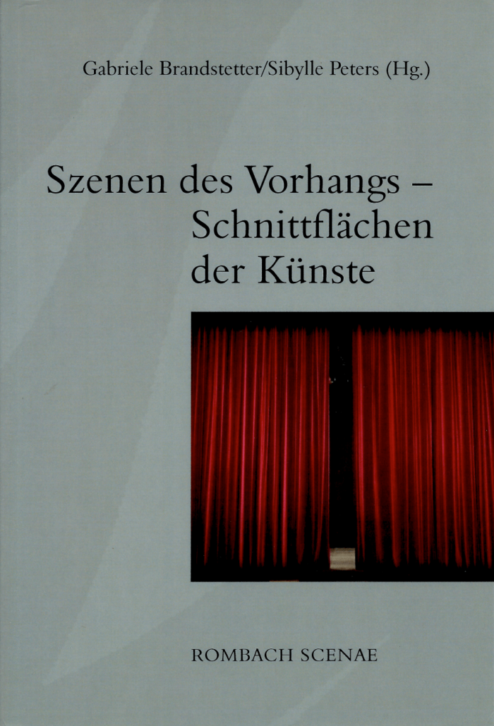 Szenen des Vorhangs - Schnittflächen der Künste