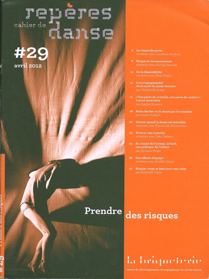 Repères, cahier de danse # 29 - Prendre des risques