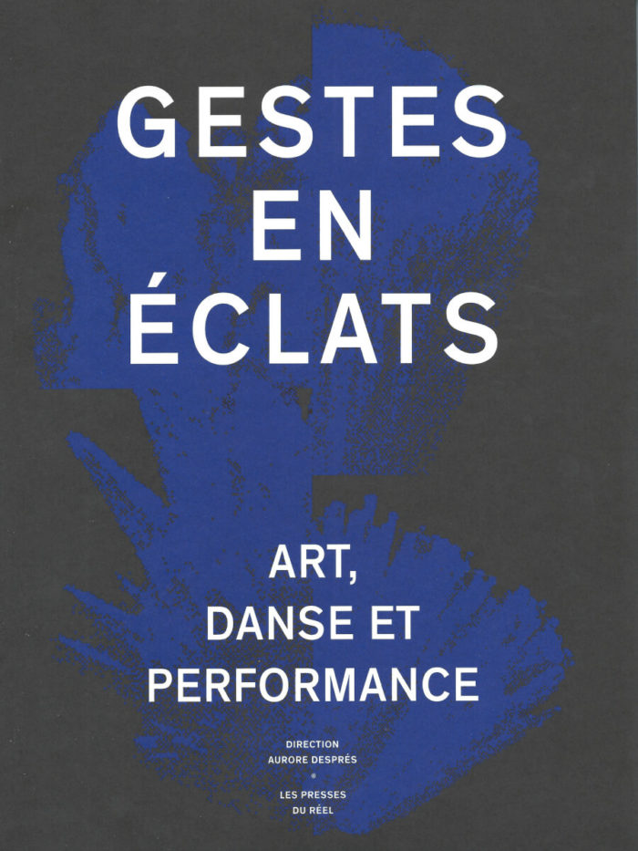 Gestes en éclats - Art, danse et performance