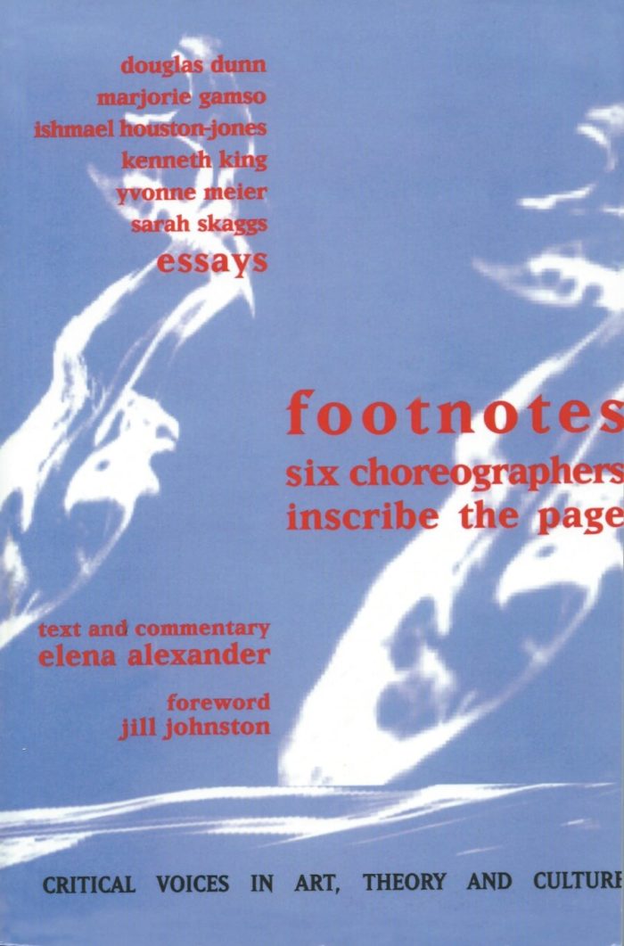 Footnotes: six choreographers inscribe the page