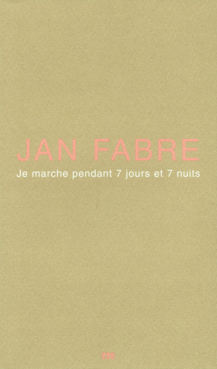 Je marche pendant 7 jours et 7 nuits