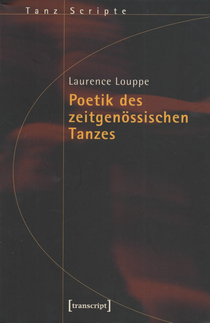 Poetik des zeitgenössischen Tanzes