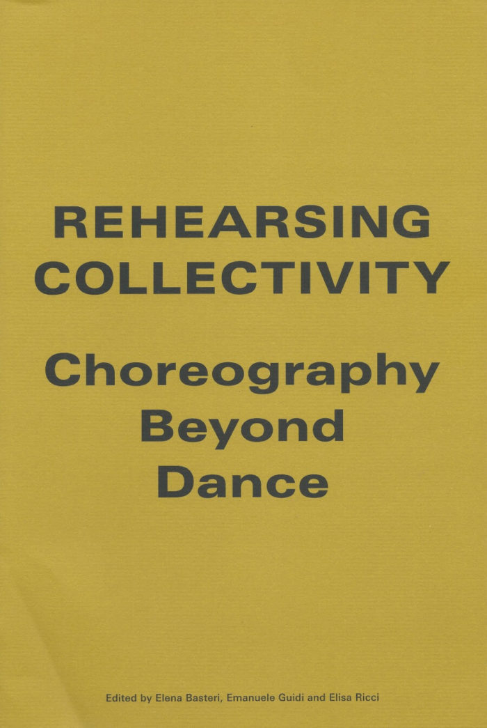 Rehearsing Collectivity