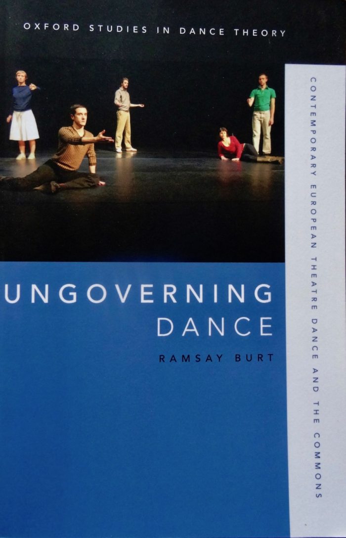 Ungoverning Dance - Contemporary European Theatre Dance and the Commons