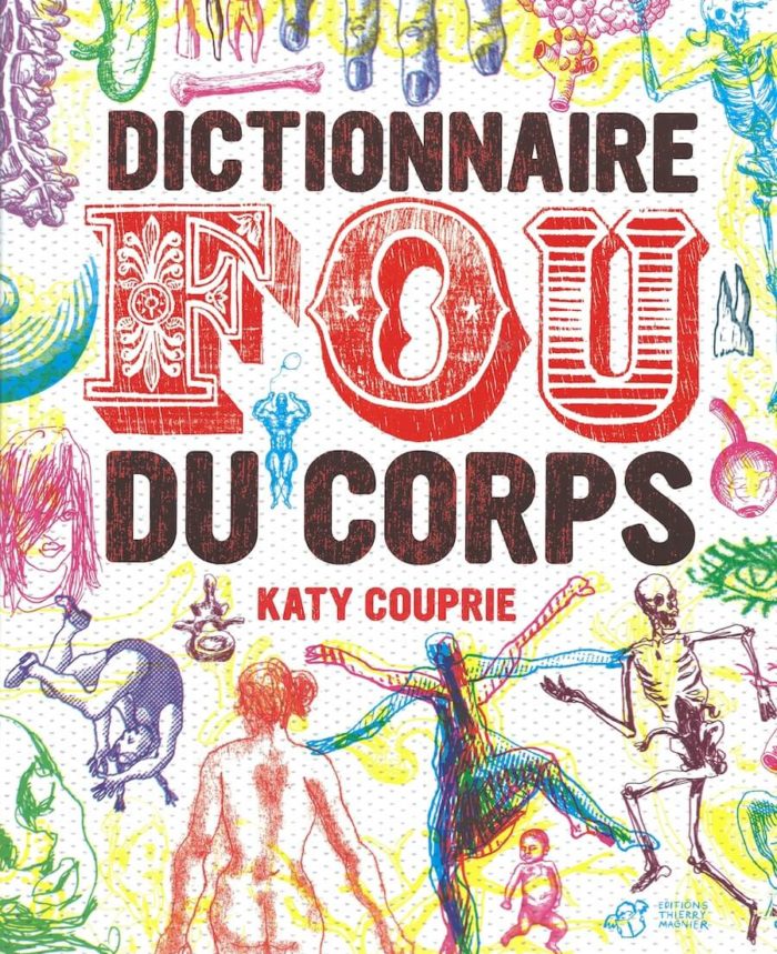 Dictionnaire fou du corps