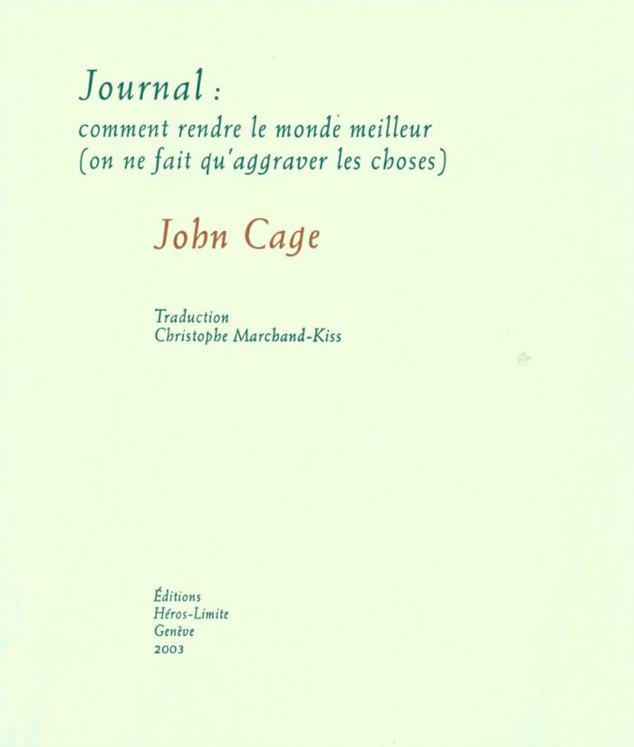 Journal: comment rendre le monde meilleur