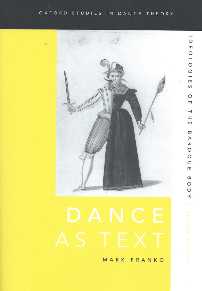 Dance as Text- Ideologies of the Baroque Body
