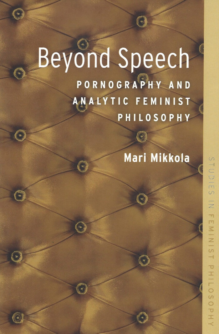 Beyond Speech Pornography and Analytic Feminist Philosophy