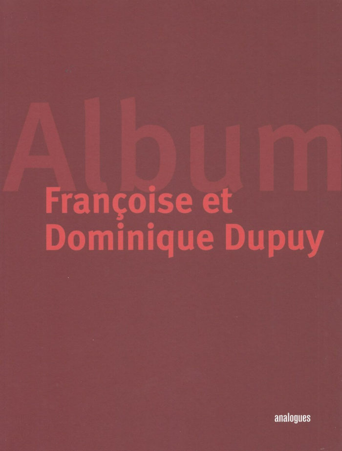 Album - Françoise & Dominique Dupuy