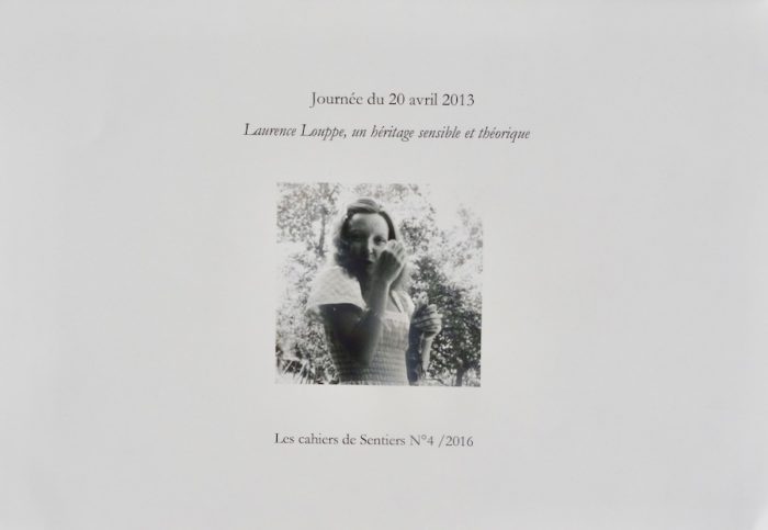 Cahier de Sentiers n°4 :  Laurence Louppe, un héritage sensible et théorique