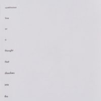 One long continuous line or a thought that dissolves into the distance