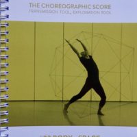 The choreographic score: transmission tool, exploration tool