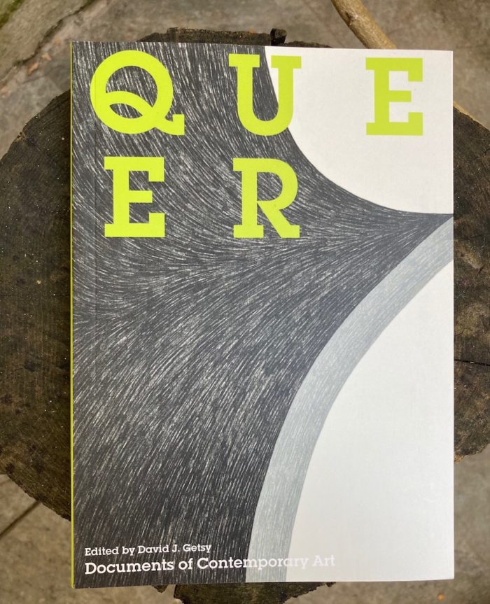 Queer: Documents of Contemporary Art