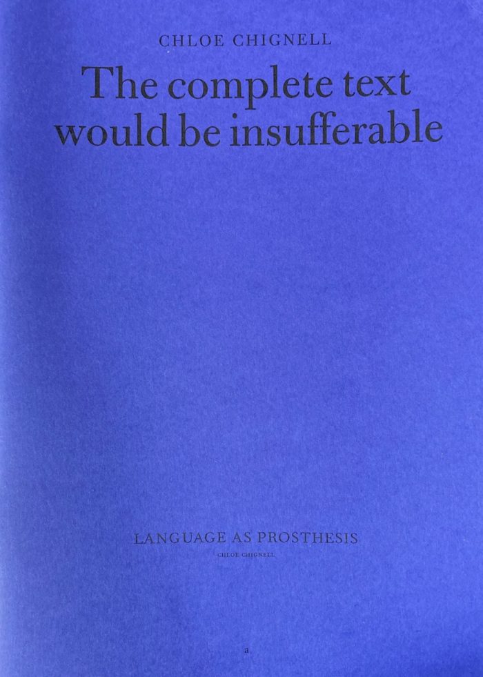 The complete text would be insufferable - Language as prosthesis