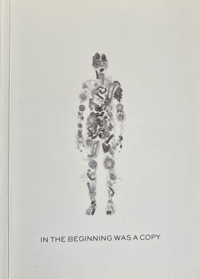 In the beginning was a copy