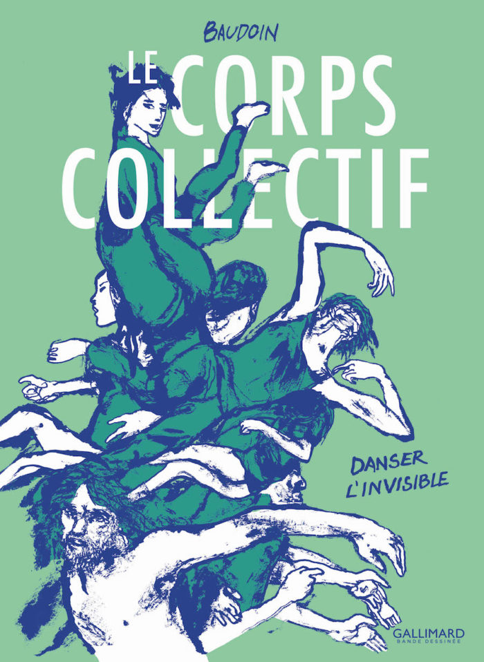 Le Corps collectif. Danser l'invisible