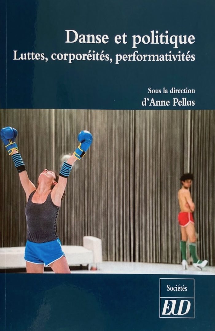 Danse et politique - Luttes, corporéités, performativités