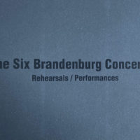 The Six Brandenburg Concertos: Rehearsals / Performances