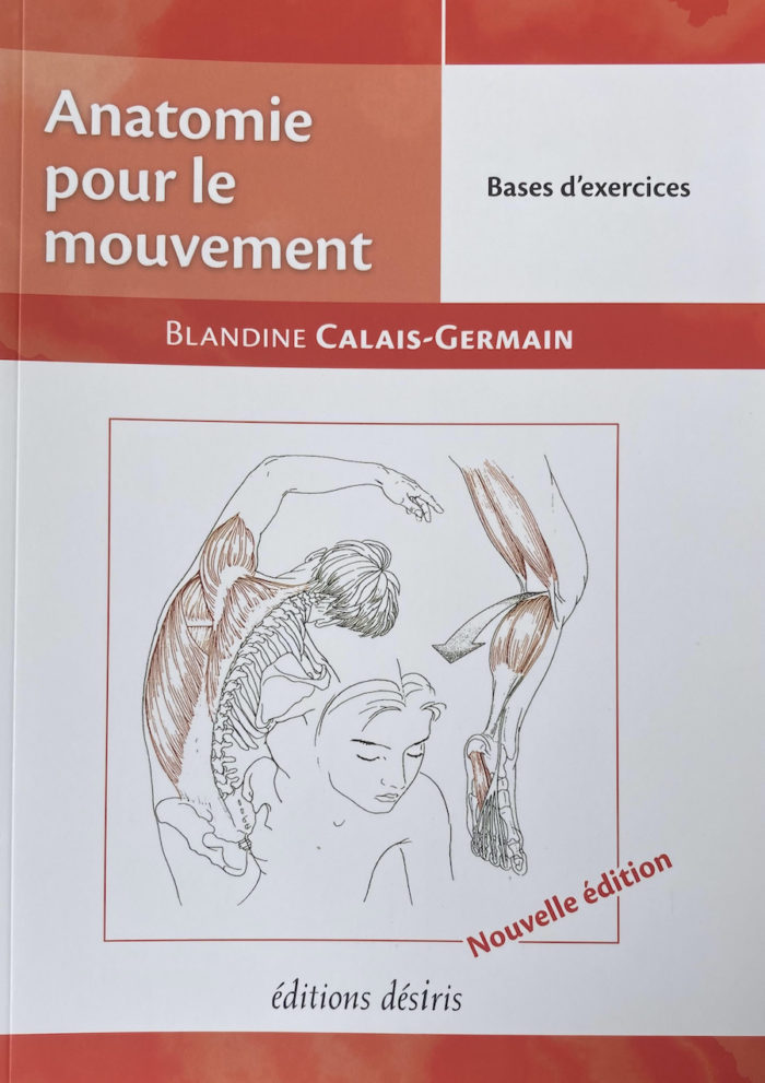 Anatomie pour le Mouvement Tome 2 - Bases d'Exercices