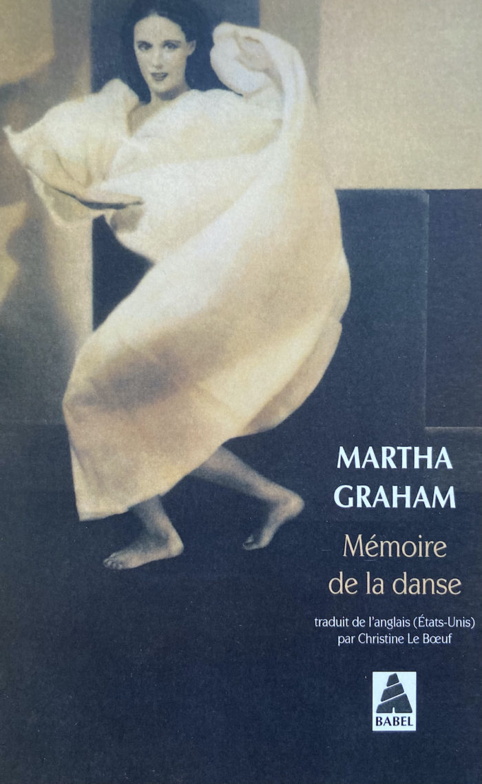 Martha Graham - Mémoire de la danse