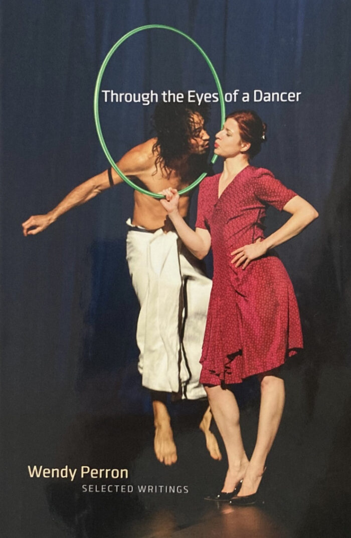 Through the Eyes of a Dancer - Selected Writings