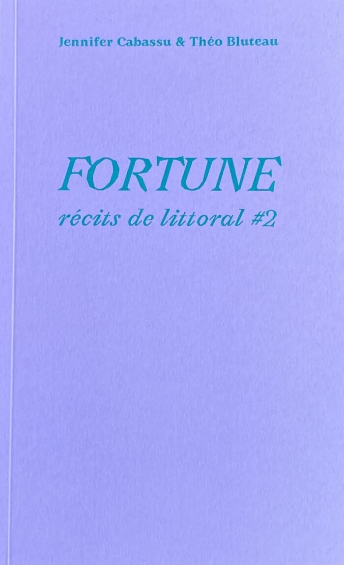 Fortune - récits de littoral #2
