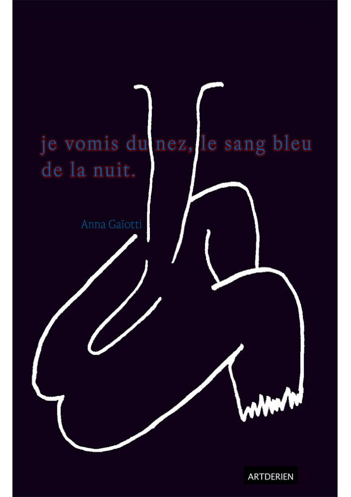 Je vomis du nez, le sang bleu de la nuit