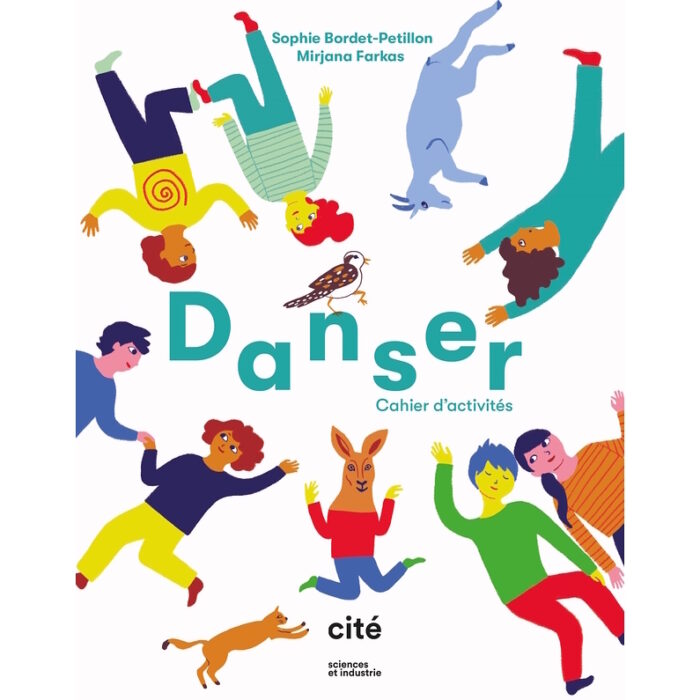 Danser - Cahier d'activités
