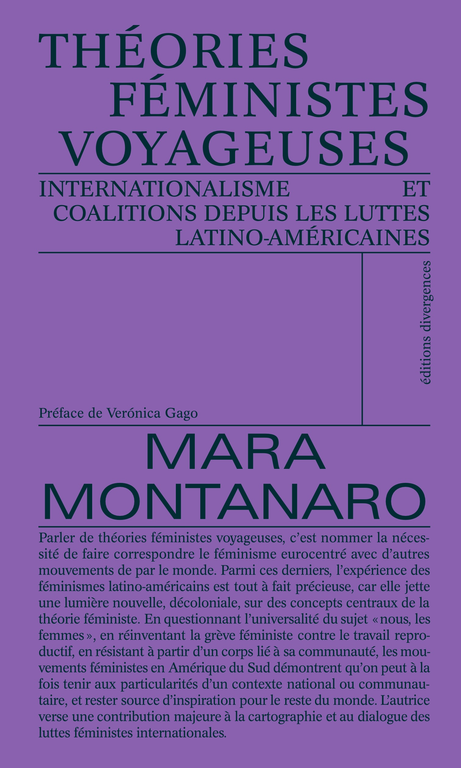 Théories féministes voyageuses - Internationalisme et coalitions depuis les luttes latino-américaines